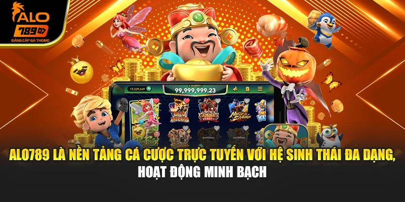 Khám Phá Các Siêu Ưu Đãi Tại Alo789