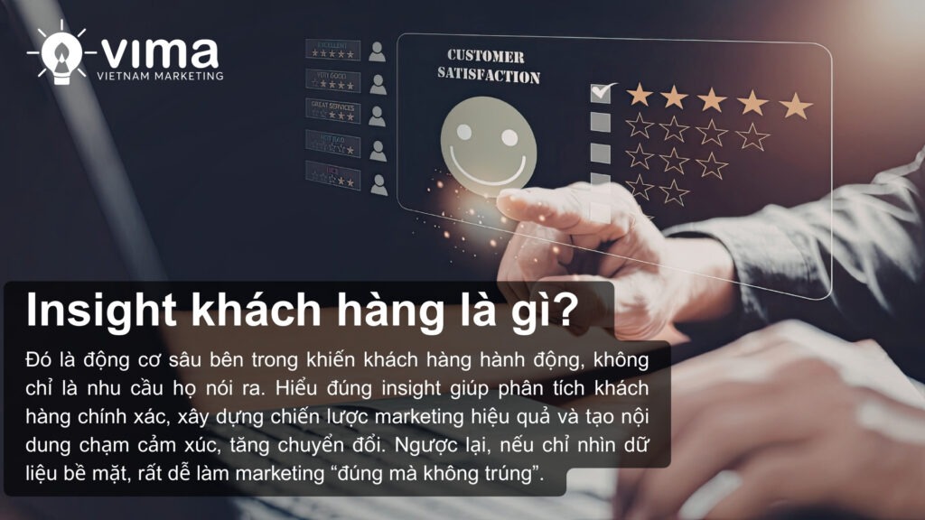 Insight khách hàng là gì?