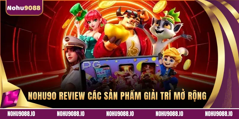 Trải Nghiệm Tìm Kiếm Cổng Game Nohu Tại Nohu9088