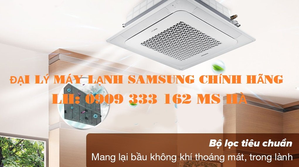Đại Lý Máy Lạnh Âm Trần Samsung Giá Sỉ Chính Hãng Tại TP.HCM