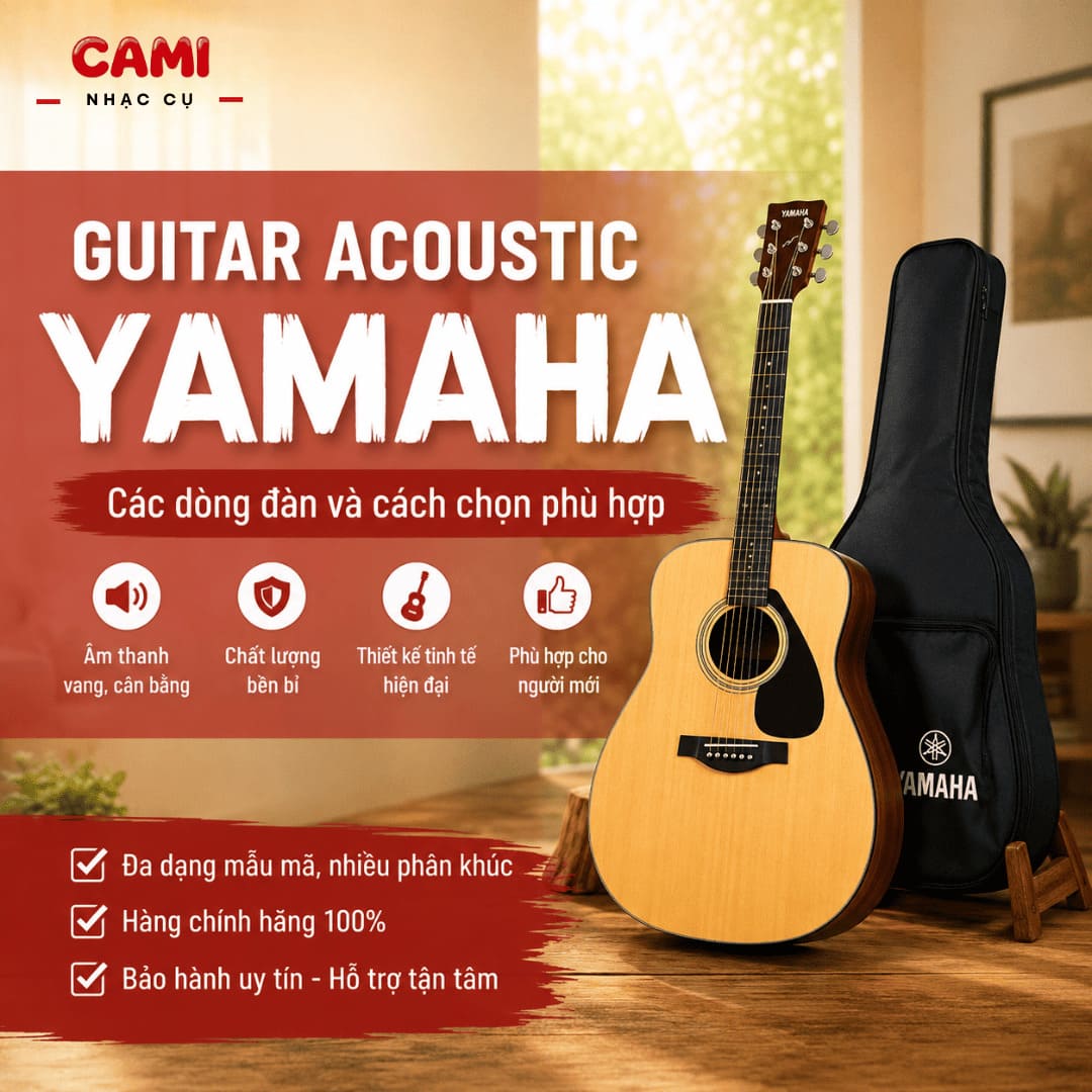 Guitar Acoustic Yamaha – Lựa chọn đáng cân nhắc cho người mới