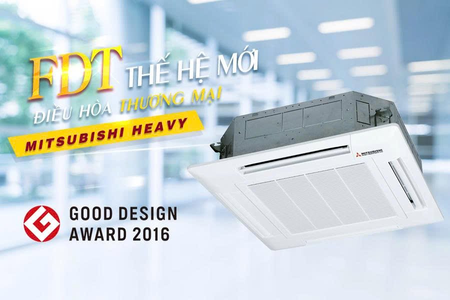 Máy lạnh âm trần Mitsubishi Heavy FDT100YA-W5 -4HP